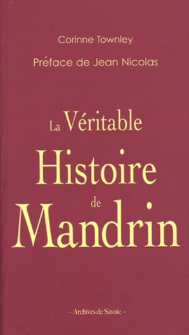 La  véritable histoire de Mandrin