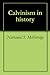 Calvinism in history by Nathaniel S. McFetridge