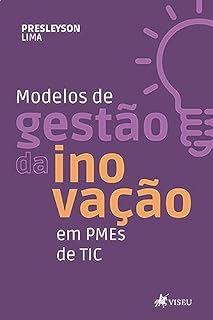 Livro Modelos de Gestão da Inovação em PMEs de TIC.