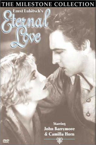Ernst Lubitsch's Eternal Love [DVD]
