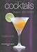 Cocktails Shaken & Stirred by 