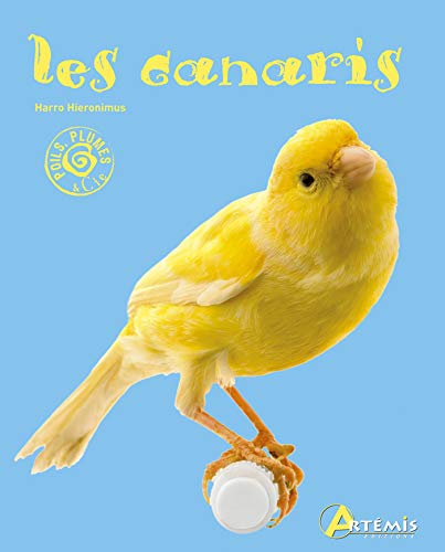 Les canaris by Harro Hieronimus