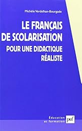 Le  français de scolarisation
