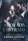 Livro Amor Sob Contrato