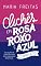 Livro Clichês em rosa, roxo e azul: Coleção completa