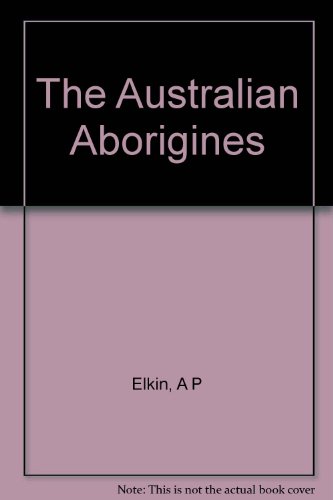 The Australian Aborigines