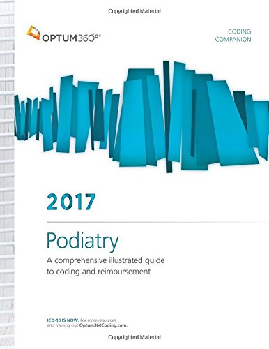 Coding Companion for Podiatry 2017, by Optum360 Coding Companion for Podiatry 2017, by Optum360