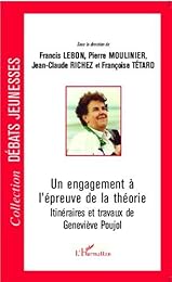 Un  engagement à l'épreuve de la théorie