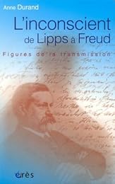 L' inconscient de Lipps à Freud