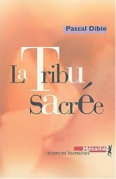 La  tribu sacrée