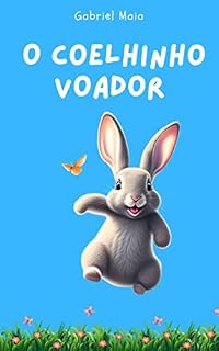 Livro O coelhinho voador