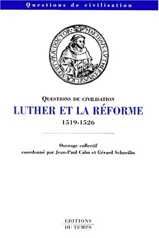 Luther et la Réforme