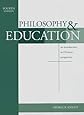 Philosophy & Education: An Introduction in Christian Perspective
