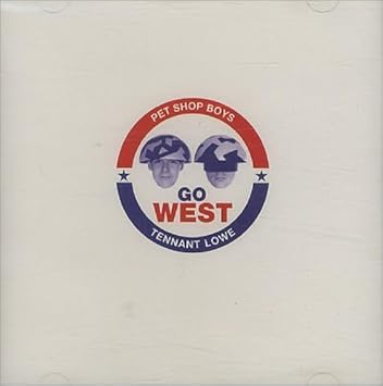 Go West By Pet Shop Boys Music Cd Amazon Com Music