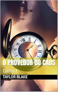 Livro O Provedor do Caos: Conto I