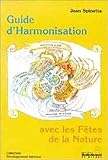 Guide d'harmonisation avec les fêtes de la nature by 