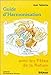 Guide d'harmonisation avec les fêtes de la nature by 