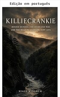 Livro Killiecrankie (Os levantes jacobitas Livro 1)