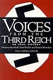 Voices From The Third Reich: An Oral History