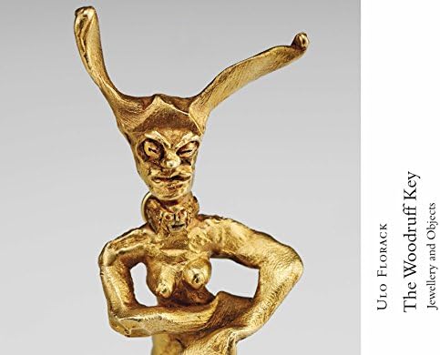 Ulo Florack: The Woodruff Key: Jewellery and Objects