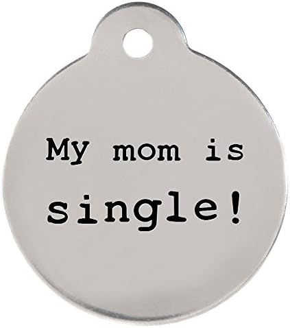 dogIDS Personalized Catch Phrase Circle Shaped Dog Identification Tag, Stainless Steel Custom Laser Engraved Single Sided ID Tag with S-Hook and Split Ring