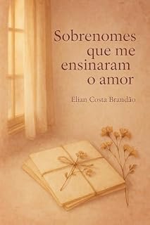 Livro Sobrenomes que me ensinaram o amor