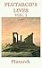 Plutarch's Lives Vol. 1 by Plutarch