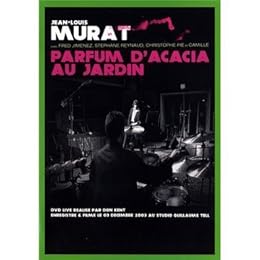 Murat, Jean-Louis - Parfum D'acacia Au Jardin