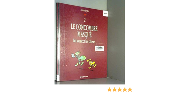 Concombre masque gags n 2: 9782800119502: Amazon.com: Books