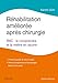 Rehabilitation Amelioree Apres Chirurgie: Rac - La Comprendre Et La Mettre En Oeuvre (French Edition by Karem Slim