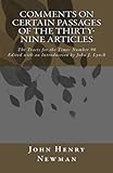Comments on Certain Passages of the Thirty-Nine Articles: The Tracts for the Times Number 90 by John Henry Newman, John J. Lynch