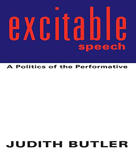 Download Excitable Speech: A Politics of the Performative (English Edition) PDF