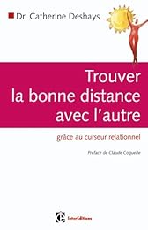 Trouver la bonne distance avec l'autre