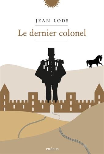 Le  dernier colonel