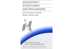 Spacecraft Structures and Mechanisms : From Concept to Launch