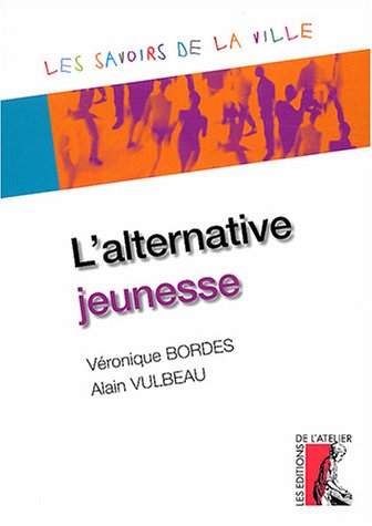 L' alternative jeunesse