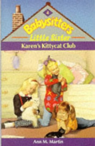 Karen's Kittycat Club (Baby-Sitters Little Sister, 4)