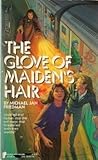 Front cover for the book Glove of Maiden's Hair (Questar Fantasy) by Michael Jan Friedman