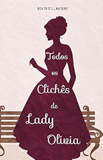 Livro Todos Os Clichês De Lady Olivia