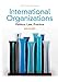 International Organizations: Politics, Law, Practice
