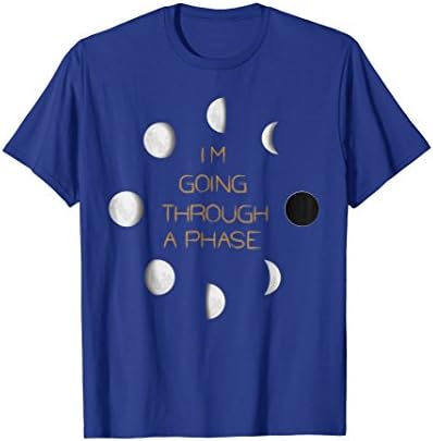 Going Through a Phase Moon Astronomy Teacher Science T-Shirt