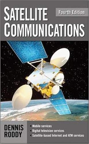 Satellite Munications Fourth Edition Professional Engineering Co Uk Roddy Dennis 9780071462983 Books