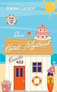 Livro Quarto 402: Série Hotel Mystical