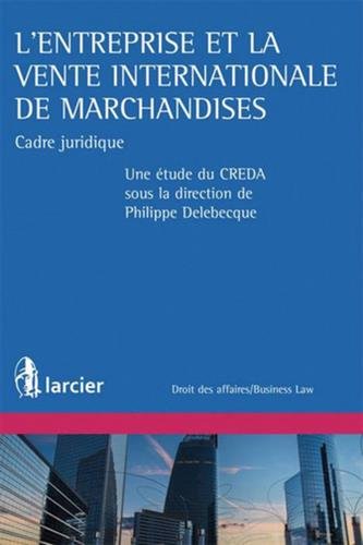 L' entreprise et la vente internationale de marchandises