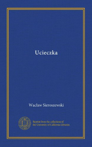 Ucieczka (Polish Edition)