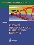 Classical Mechanics: Point Particles and Relativity-Wow! eBook