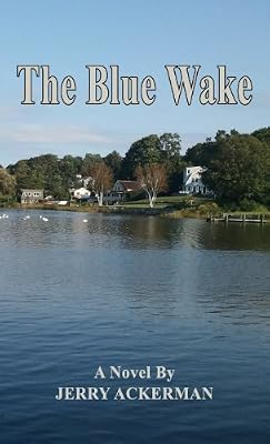 The Blue Wake