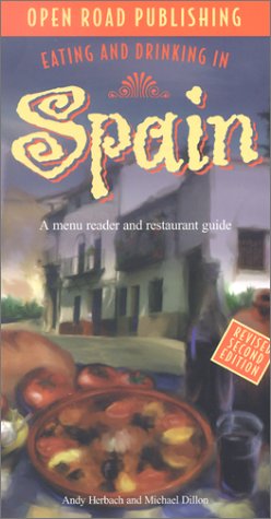 Download Eating & Drinking in Spain: Spanish Menu Reader and Restaurant Guide