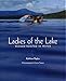 Ladies of the Lake: Women Rooted in Water by