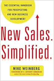 New Sales Simplified The Essential Handbook For